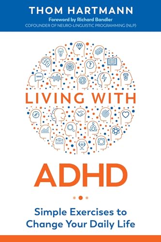 Living with ADHD: Simple Exercises to Change Your Daily Life von Simon & Schuster