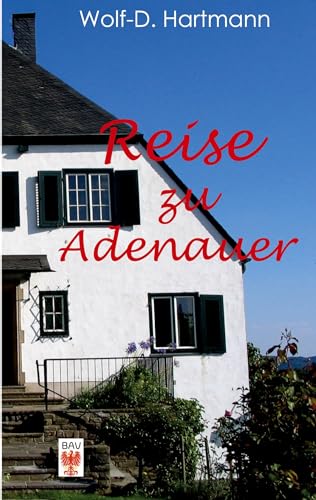 Reise zu Adenauer von Brandenburgischer Akademieverlag