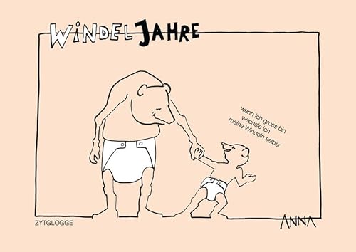 Windeljahre Windeljahre