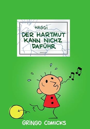 Der Hartmut kann nichz daführ