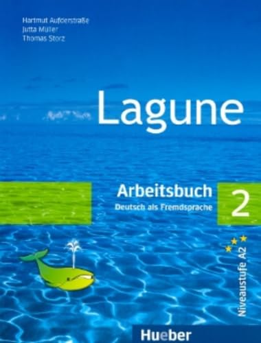 Lagune 2: Deutsch als Fremdsprache / Arbeitsbuch von Hueber Verlag GmbH