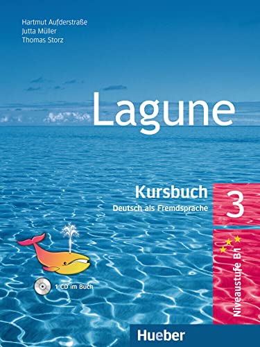 Lagune 3: Deutsch als Fremdsprache / Kursbuch mit Audio-CD