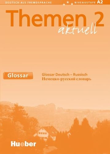 Themen aktuell 2: Deutsch als Fremdsprache / Glossar Deutsch-Russisch