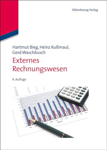 Externes Rechnungswesen (Lehr- und Handbücher der Betriebswirtschaftslehre) von de Gruyter Oldenbourg