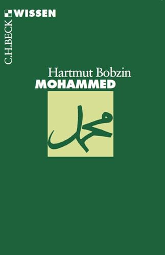 Mohammed (C.H.BECK Wissen) von Beck C. H.