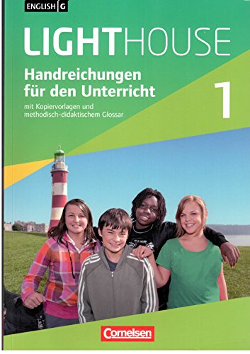 English G Lighthouse Band 1 - Handreichungen für den Unterricht