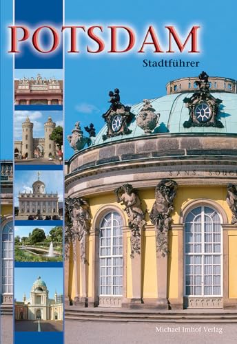 POTSDAM: Stadtführer von Imhof Verlag