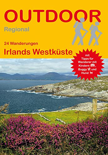 Irlands Westküste (24 Wanderungen) (Outdoor Regional): Mit Tipps für Wanderer mit Kindern, Buggy und Hund von Stein, Conrad Verlag