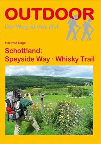 Schottland: Speyside Way Whisky Trail (Der Weg ist das Ziel)