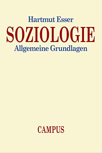 Soziologie: Allgemeine Grundlagen von Campus Verlag GmbH
