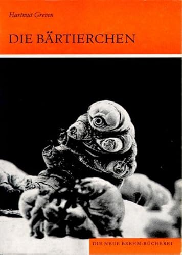 Die Bärtierchen. Tardigrada