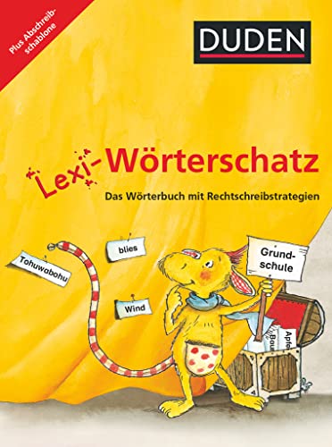 Lexi-Wörterschatz - Das Wörterbuch mit Rechtschreibstrategien - 2.-4. Schuljahr: Wörterbuch mit Abschreibschablone - Kartoniert