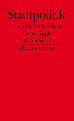Stadtpolitik (edition suhrkamp)