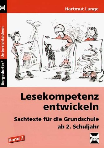 Lesekompetenz entwickeln: Sachtexte für die Grundschule, ab 2. Schuljahr von Persen