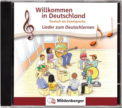 Willkommen in Deutschland – Lieder zum Deutschlernen, CD: Deutsch als Zweitsprache von Mildenberger Verlag GmbH