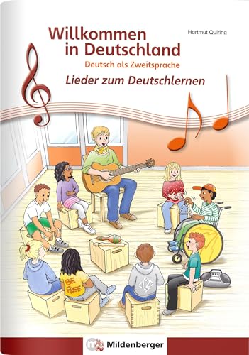 Willkommen in Deutschland – Lieder zum Deutschlernen, Arbeitsheft: Deutsch als Zweitsprache von Mildenberger Verlag GmbH