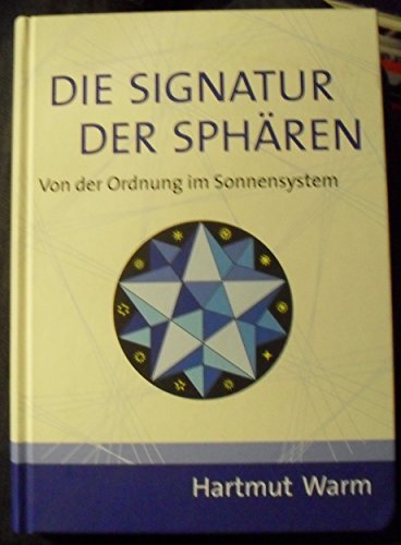 Die Signatur der Sphären: Von der Ordnung im Sonnensystem