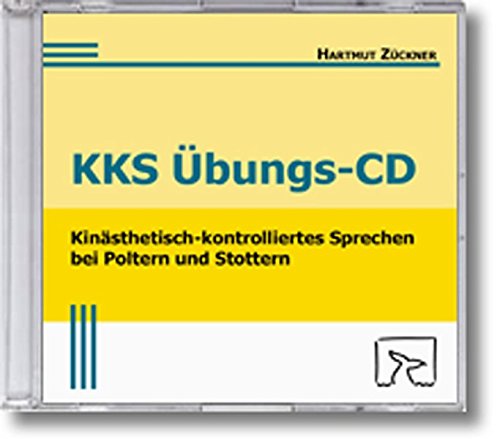 Kinästhetisch-kontrolliertes Sprechen (KKS): Übungs-CD von Natke, U