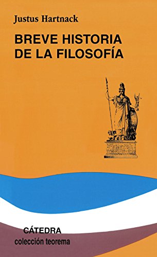 Breve historia de la filosofía (Teorema. Serie menor) von Ediciones Cátedra