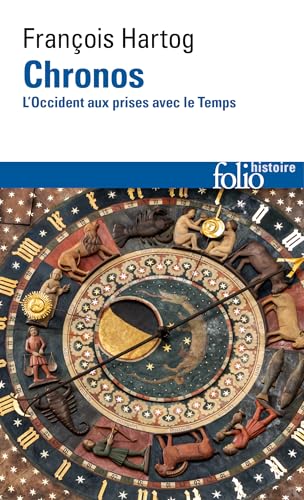 Chronos: L'Occident aux prises avec le Temps von FOLIO