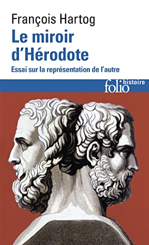Le miroir d'Hérodote: Essai sur la représentation de l'autre von GALLIMARD
