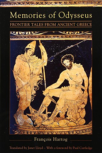 Memories of Odysseus: Frontier Tales from Ancient Greece von University of Chicago Press