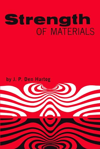 Strength of Materials (Dover Books on Physics)