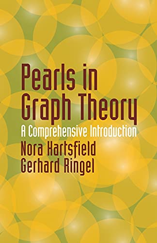 Pearls in Graph Theory: A Comprehensive Introduction (Dover Books on Mathematics)