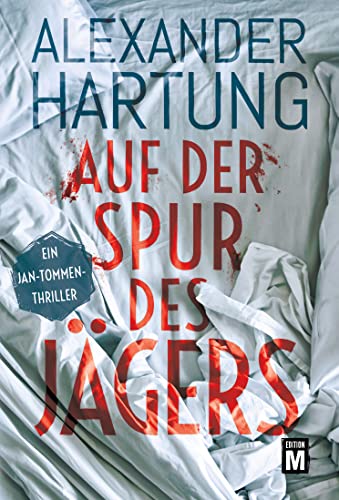 Auf der Spur des Jägers (Ein Jan-Tommen-Thriller, Band 9)