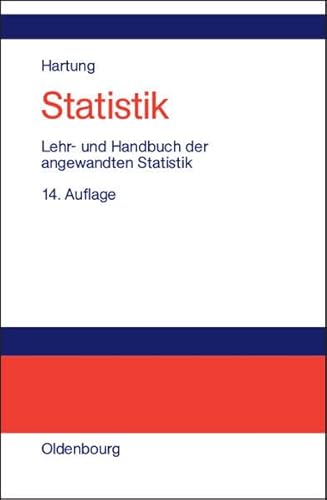 Statistik: Lehr- und Handbuch der angewandten Statistik