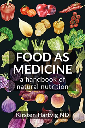 Food as Medicine: A Handbook of Natural Nutrition von Aeon Books