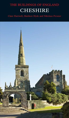 Cheshire: The Buildings of England (Pevsner Architectural Guides)