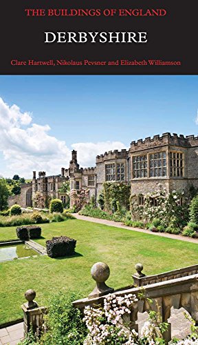 Derbyshire (Pevsner Architectural Guides: The Buildings of England)