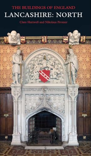 Lancashire: North (Pevsner Architectural Guides) von Yale University Press