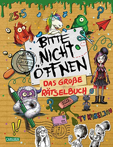 Bitte nicht öffnen: Das große Rätselbuch: Für Monster-Fans ab 8 Jahren mit Lernspielen, Labyrinth-Rätseln, Quizfragen und Fan-Extras von Carlsen