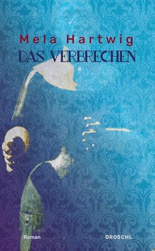 Das Verbrechen: Novellen und Erzählungen