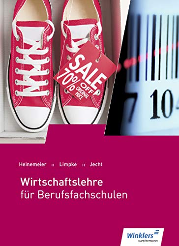 Wirtschaftslehre für Berufsfachschulen: Schülerband