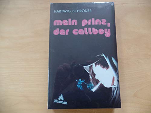 Mein Prinz, der Callboy