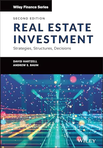 Real Estate Investment and Finance: Strategies, Structures, Decisions (Wiley Finance) von Wiley