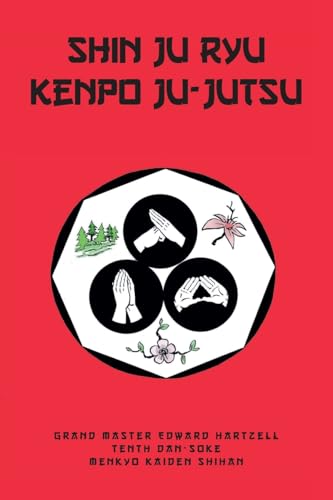 Shin Ju Ryu Kenpo Ju-Jutsu von Fulton Books