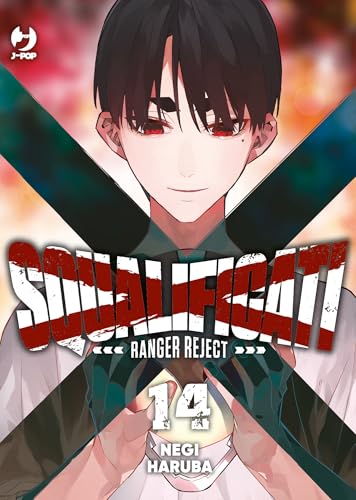 Squalificati. Ranger reject (Vol. 14) (J-POP) von Edizioni BD