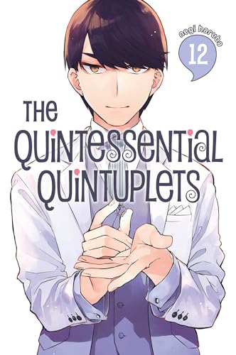 The Quintessential Quintuplets 12 von Kodansha Comics