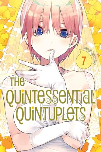 The Quintessential Quintuplets 7 The Quintessential Quintuplets 7 von 講談社
