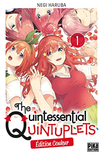 The Quintessential Quintuplets T01 Edition couleur von PIKA