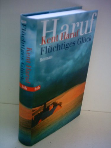 Flüchtiges Glück Flüchtiges Glück