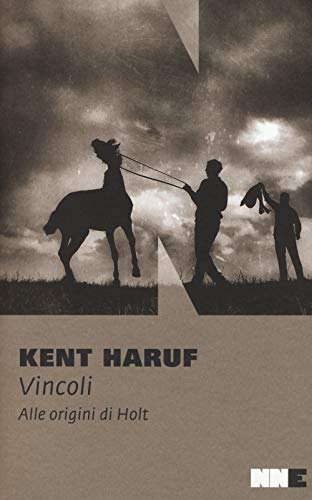 Vincoli. Alle origini di Holt von NN Editore