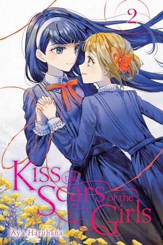 Kiss the Scars of the Girls, Vol. 2 (Kiss the Scars of the Girls, 2) von Yen Press
