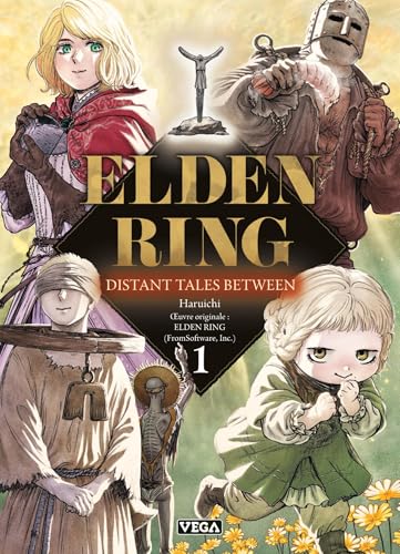 Elden ring distant tales between - Tome 1 von VEGA DUPUIS