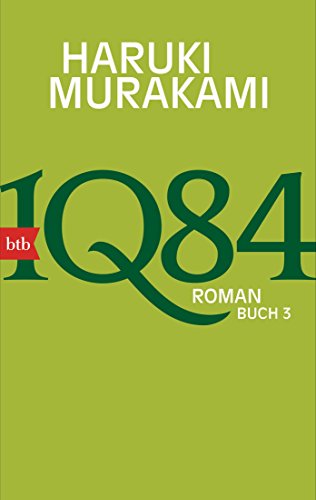1Q84 (Buch 3): Roman