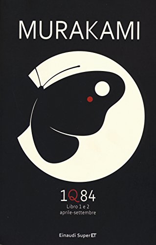 1Q84. Libro 1 e 2. Aprile-settembre (Super ET) von Einaudi